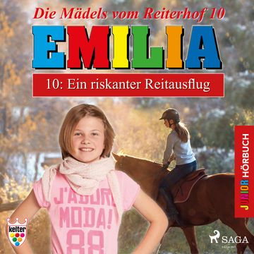 Ein riskanter Reitausflug (Emilia - Die Mädels vom Reiterhof 10) audiobook, Karla Schniering