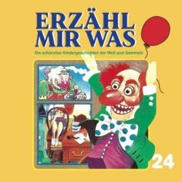 Erzähl mir was, Folge 24 audiobook, Gebrüder Grimm