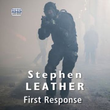 First Response audiobook, Stephen Leather