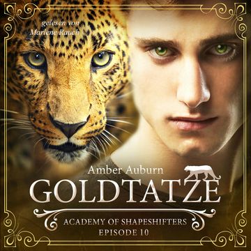 Goldtatze, Episode 10 - Fantasy-Serie audiobook, Amber Auburn