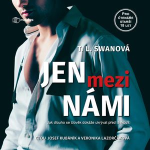 Jen mezi námi, T. L. Swan