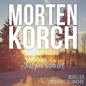Jul på landet, Morten Korch