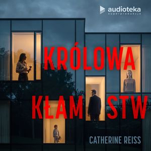 Królowa kłamstw, Catherine Reiss