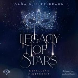 Legacy of Stars 2: Gefallene Finsternis, Dana Müller-Braun