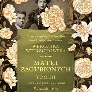 Matki zagubionych, Weronika Wierzchowska