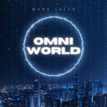 Omniworld audiobook, Mark Taler