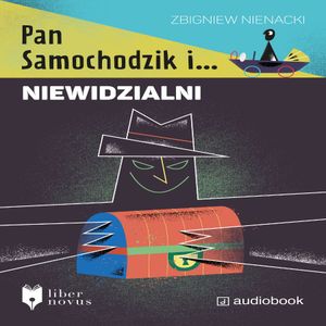 Pan Samochodzik i Niewidzialni, Zbigniew Nienacki