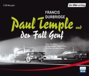 Paul Temple und der Fall Genf, Francis Durbridge
