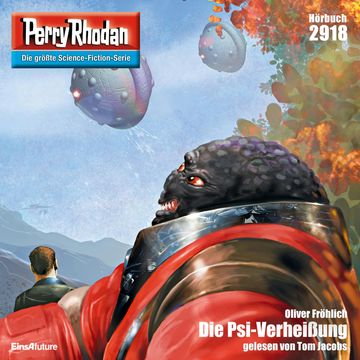 Perry Rhodan 2918: Die Psi-Verheißung audiobook, Oliver Fröhlich
