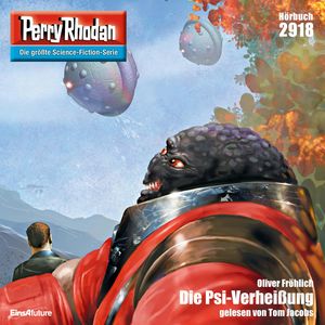 Perry Rhodan 2918: Die Psi-Verheißung, Oliver Fröhlich