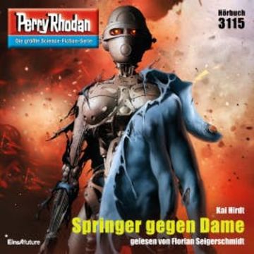 Perry Rhodan 3115: Springer gegen Dame audiobook, Kai Hirdt