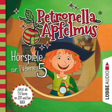 Petronella Apfelmus, Teil 5: Was ist nur mit Dornwald los?, Blick in die Zukunft, Hilda in der Falle audiobook, Cornelia Neudert