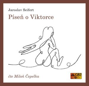 Píseň o Viktorce, Jaroslav Seifert