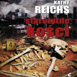 Starożytne kości, Kathy Reichs