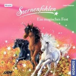 Sternenfohlen, Teil 11: Ein magisches Fest, Linda Chapman