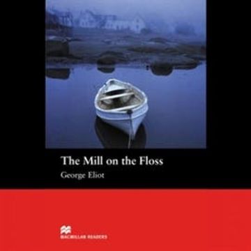 The Mill On The Floss audiobook, George Eliot