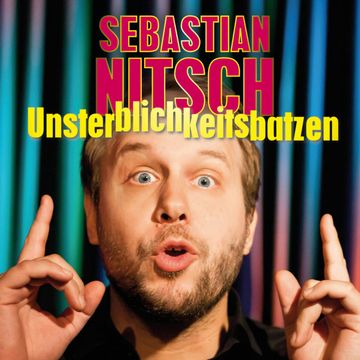 Unsterblichkeitsbatzen audiobook, Sebastian Nitsch