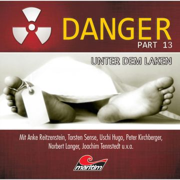 Unter dem Laken (Danger, Part 13) audiobook, Markus Duschek
