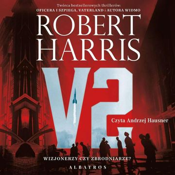 V2, Robert Harris