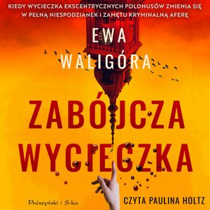 Zabójcza wycieczka, Ewa Waligóra