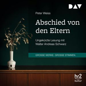 Abschied von den Eltern, Peter Weiss