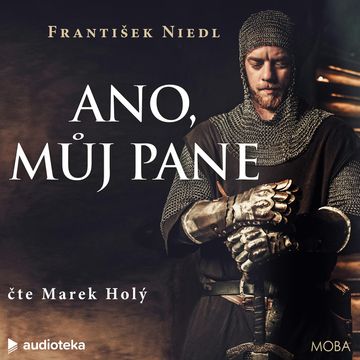Ano, můj pane audiobook, František Niedl