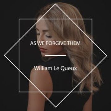 As We Forgive Them audiobook, William Le Queux
