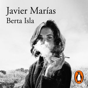 Berta Isla, Javier Marías