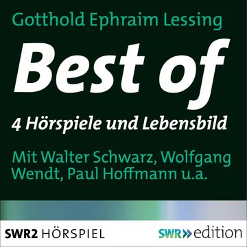 Best of Lessing. 4 Hörspiele und das Lebensbild audiobook, Johannes Poethen