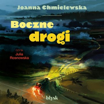 Boczne drogi audiobook, Joanna Chmielewska