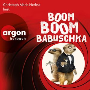 Boom, boom, Babuschka - Ein Erdmännchen-Krimi - Erdmännchen-Krimi, Band 10 (Autorisierte Lesefassung), Moritz Matthies