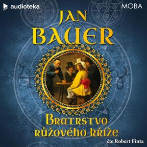 Bratrstvo růžového kříže, Jan Bauer