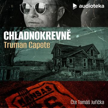 Chladnokrevně audiobook, Truman Capote
