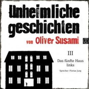Das fünfte Haus links, Oliver Susami