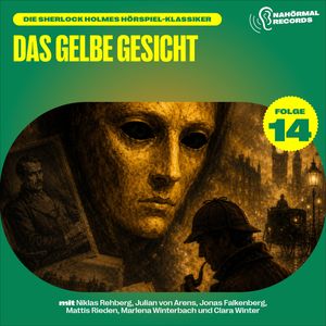 Das gelbe Gesicht (Die Sherlock Holmes Hörspiel-Klassiker, Folge 14), Charles Fraser