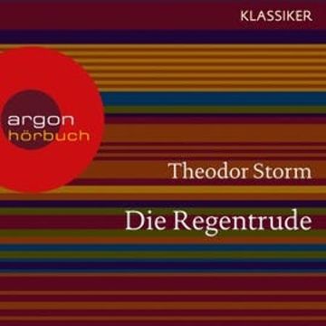 Die Regentrude audiobook, Theodor Storm