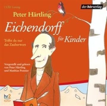 Eichendorff für Kinder audiobook, Peter Härtling