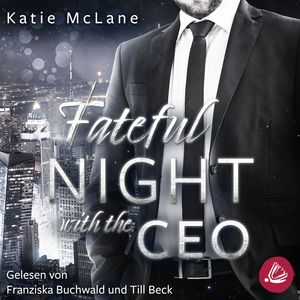Fateful Night with the CEO (Fateful Nights 3), Katie McLane