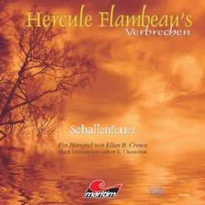Schattenfeuer (Hercule Flambeau's Verbrechen, Folge 1), Ellen B. Crown