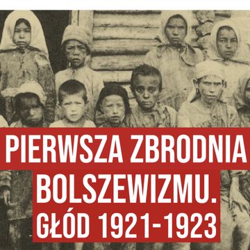 Jak Amerykanie uratowali Związek Sowiecki przed upadkiem. Kanibalizm i głód w Rosji audiobook, Historia jakiej nie znacie