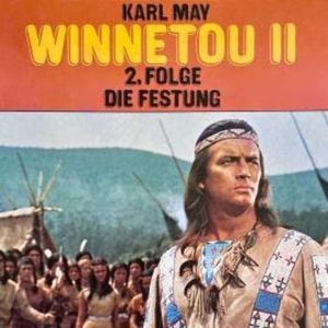 Karl May, Winnetou II, Folge 2: Die Festung, Christopher Lukas, Karl May