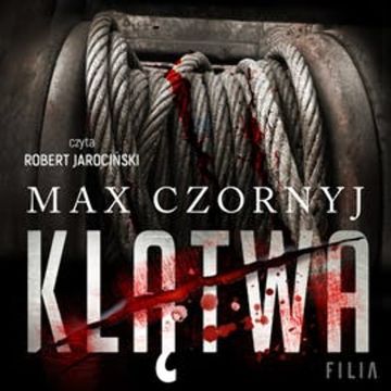 Klątwa audiobook, Max Czornyj