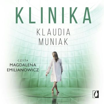 Klinika audiobook, Klaudia Muniak