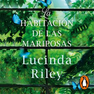 La habitación de las mariposas, Lucinda Riley