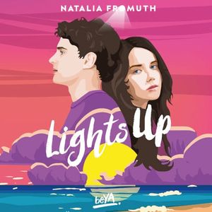 Lights Up, Natalia Fromuth