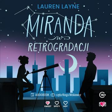 Miranda w retrogradacji audiobook, Lauren Layne
