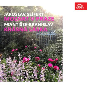 Mozart v Praze, Krásná láska audiobook, František Branislav, Jaroslav Seifert