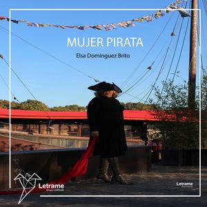 Mujer Pirata, Elsa Domínguez Brito