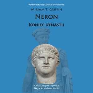 Neron. Koniec dynastii, Miriam T. Griffin