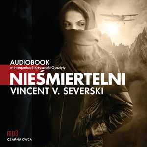 Nieśmiertelni, Vincent V. Severski